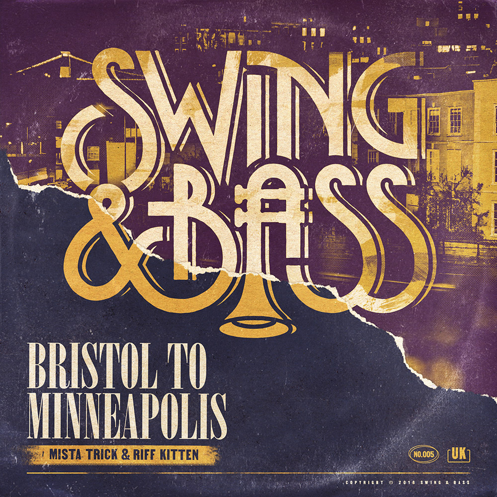 Bristol to Minneapolis – Mista Trick and Riff Kitten: SB005